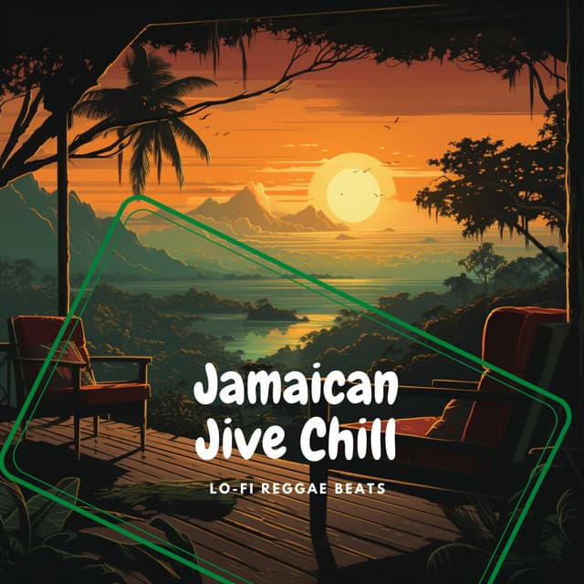 Jamaican Jive Chill - Lo-Fi Reggae Beats