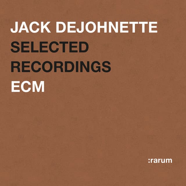 Selected Recordings - Jack DeJohnette