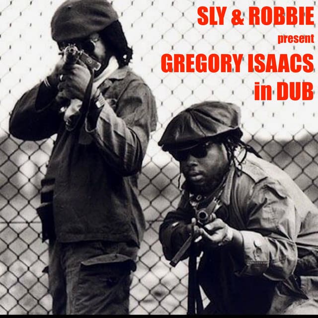 Sly & Robbie Present: Gregory Isaacs in Dub - Gregory Isaacs