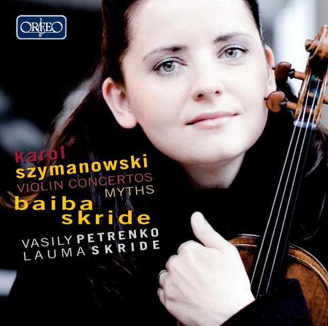 Szymanowski: Violin Concertos & Mythes - Karol Szymanowski
