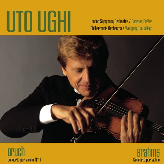 Brahms/Bruch: Concerto Per Violino - Uto Ughi