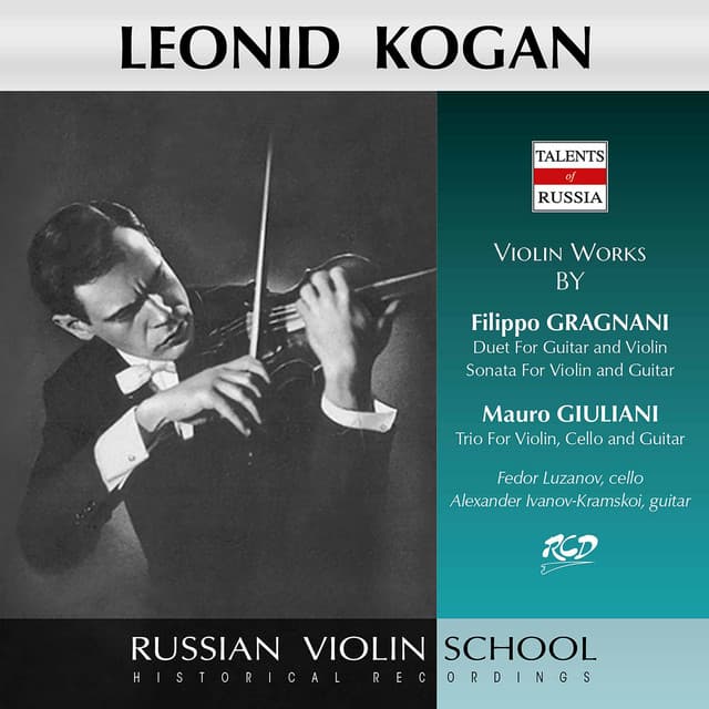 Giuliani & Gragnani: Violin Works - Fedor Luzanov