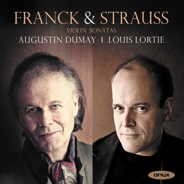 Franck & Strauss: Violin Sonatas - Augustin Dumay