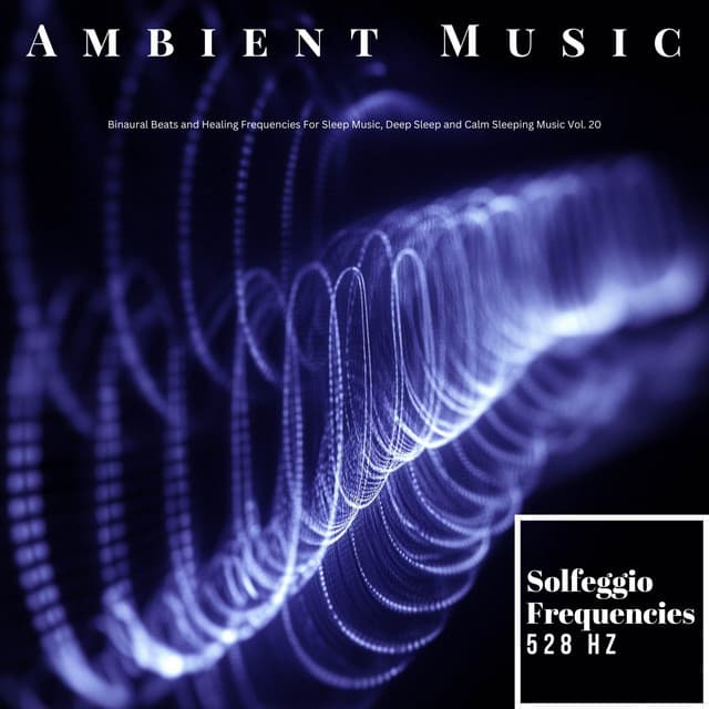 Solfeggio 528 Hz for Stress Relief & Deep Sleep and Anxiety - Solfeggio Frequencies 528Hz