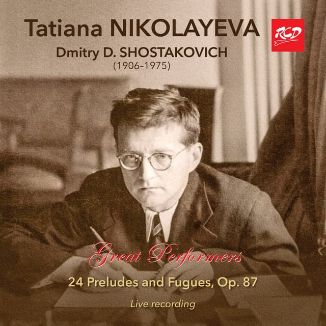 Tatiana Nikolayeva: Shostakovich - 24 Preludes and Fugues for piano, Op. 87 - Dmitri Shostakovich