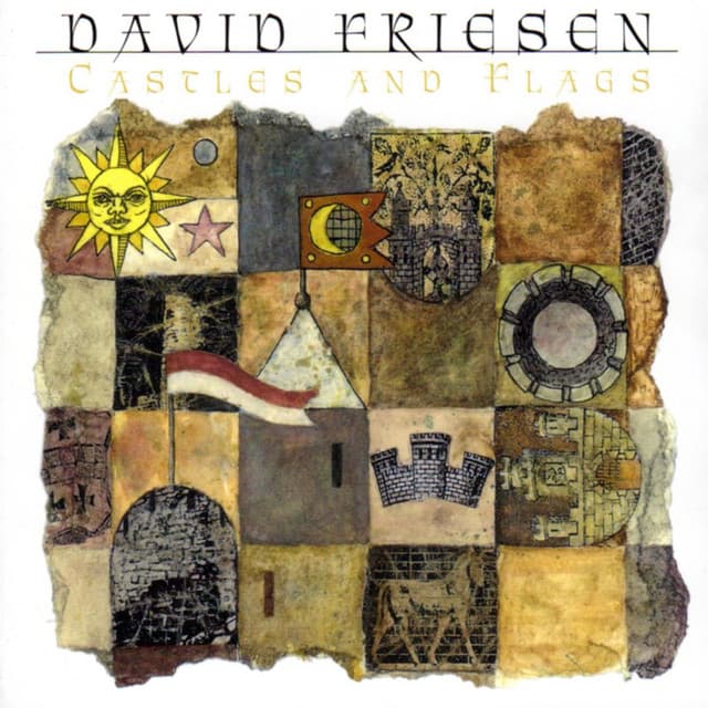 Castles and Flags - David Friesen