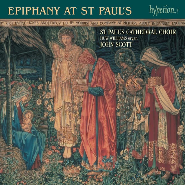 Epiphany at St Paul's - St. Paul's Cathedral Choir