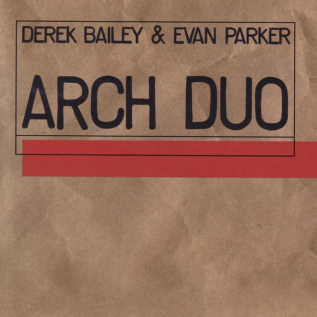 Arch Duo - Derek Bailey