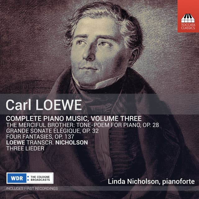 Loewe: Complete Piano Music, Vol. 3 - Carl Loewe