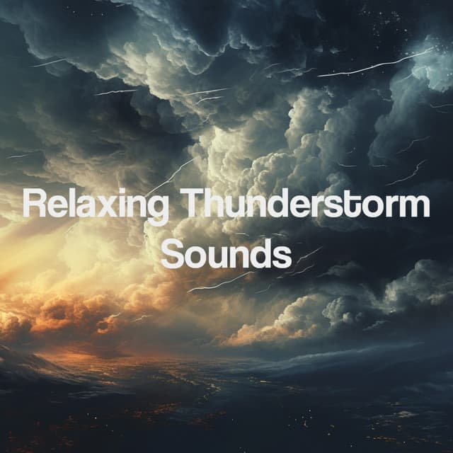 Relaxing Thunderstorm Sounds - Thunderstorm Sound Bank