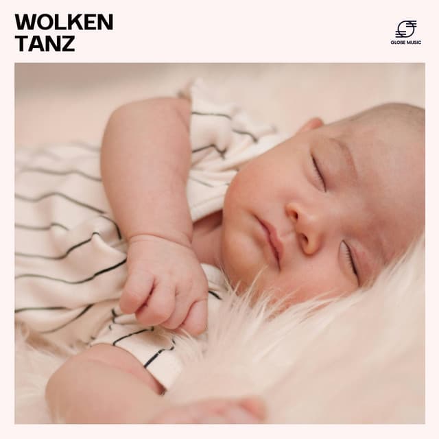 Wolkentanz: Sanfte Baby Schlafmusik - Baby Schlafmusik Akademie