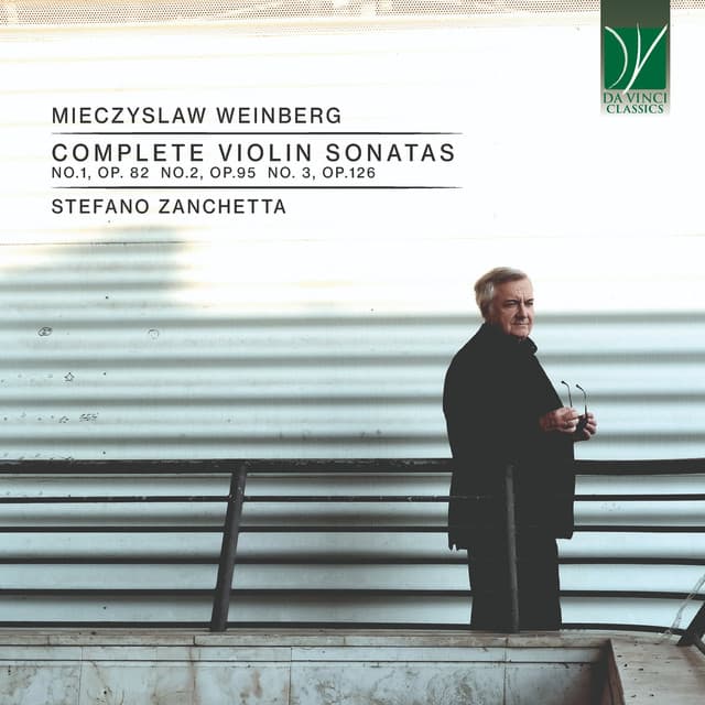 Mieczyslaw Weinberg: Complete Violin Sonatas - Mieczysław Weinberg