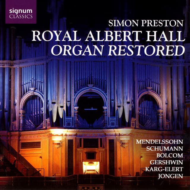 Royal Albert Hall Organ Restored - Simon Preston
