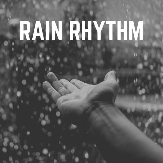Rain Rhythm - Raindrops Sleep