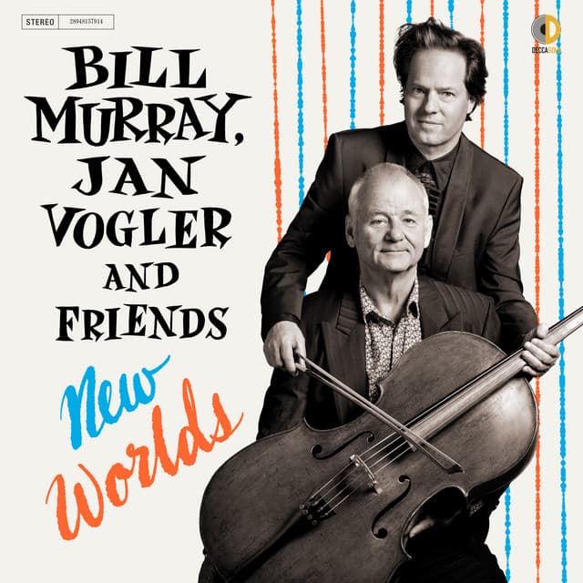New Worlds - Bill Murray