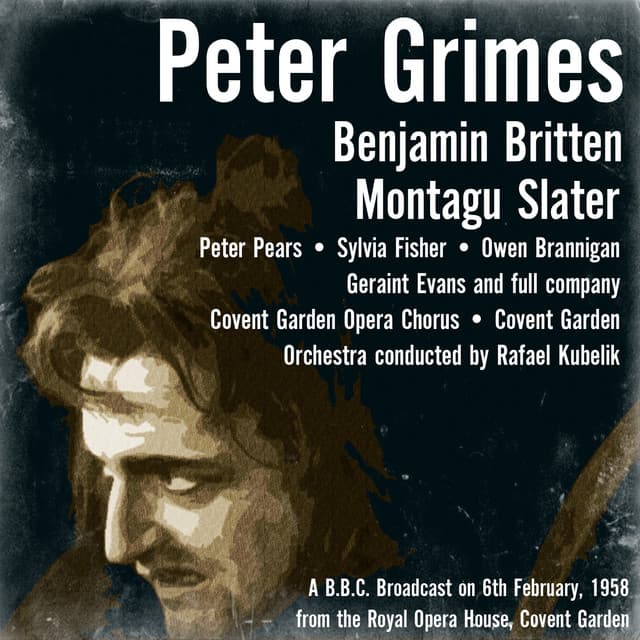 Benjamin Britten: Peter Grimes - Benjamin Britten