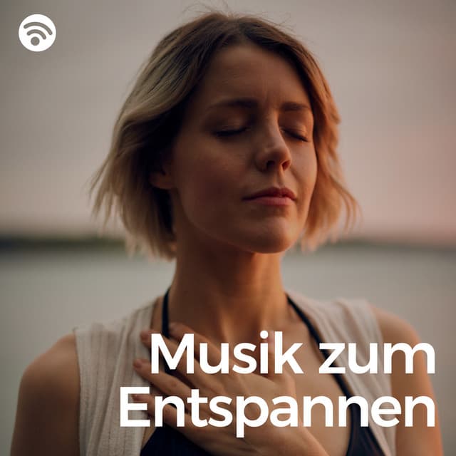 Musik zum Entspannen - Entspannungszeit