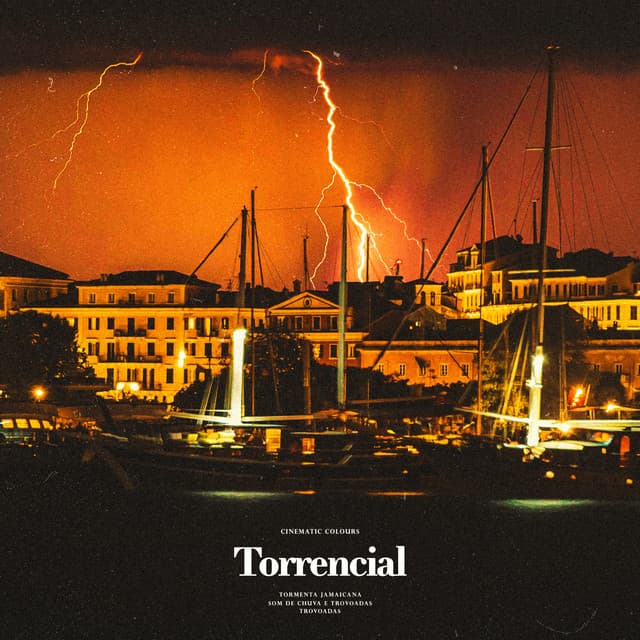Torrencial - Trovoadas