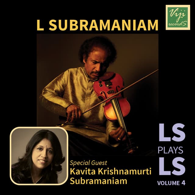 LS Plays LS Vol. 4 - L. Subramaniam
