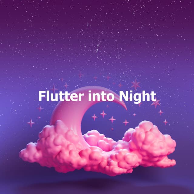 Flutter into Night - Ambiente