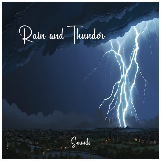 Rain and Thunder Sounds - Thunderstorm Soundscapes BNLXA