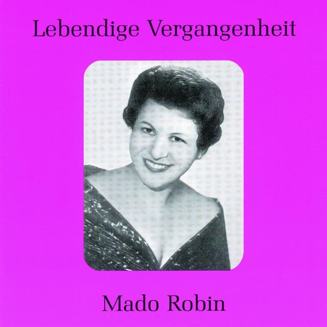Lebendige Vergangenheit - Mado Robin - Mado Robin