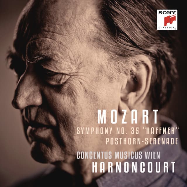 Mozart: Symphony No. 35, K. 320 "Haffner" & Serenade No. 9, K. 385 "Posthorn" - Wolfgang Amadeus Mozart