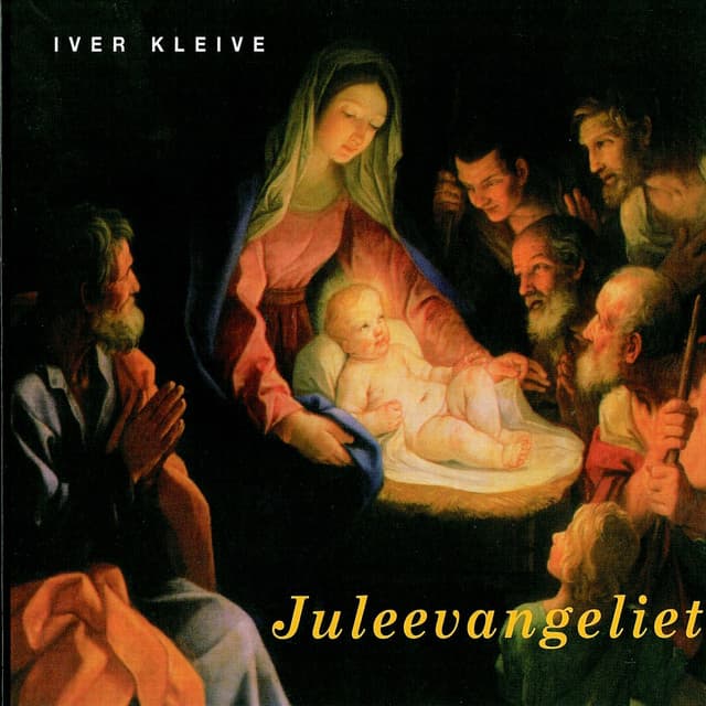 Juleevangeliet - Iver Kleive
