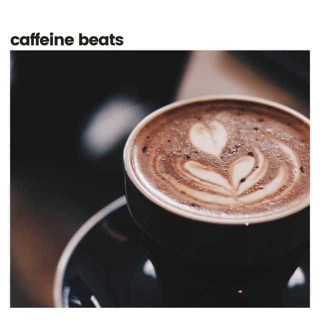 Caffeine Beats - Soft Jazz & Coffee