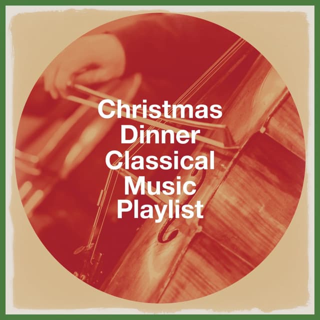 Christmas Dinner Classical Music Playlist - Classical Guitar Masters