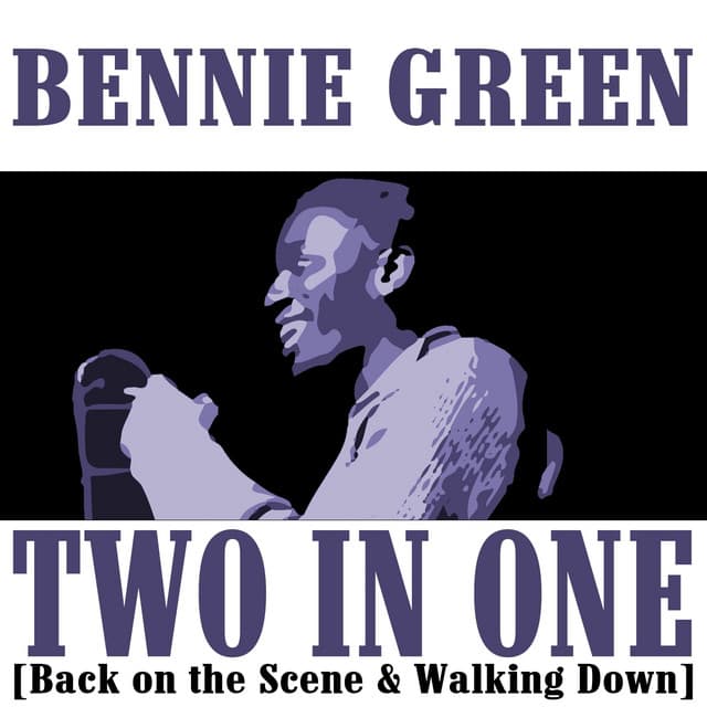 Two in One - Bennie Green
