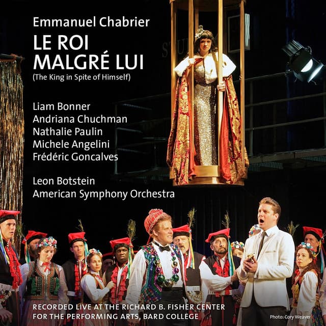 Chabrier: Le Roi Malgré Lui - Emmanuel Chabrier
