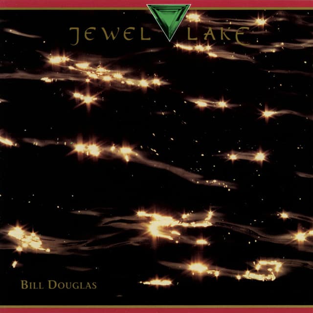 Jewel Lake - Bill Douglas