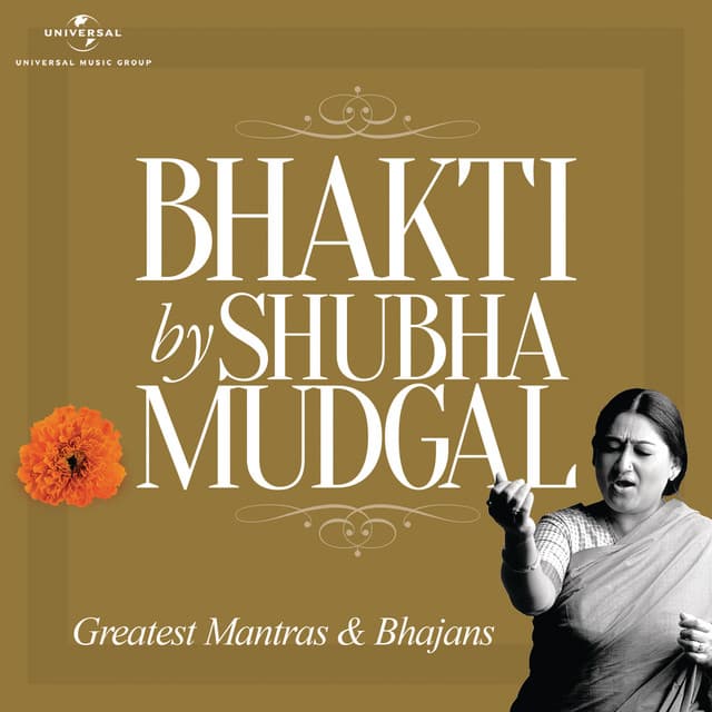 Bhakti By Shubha Mudgal - Shubha Mudgal