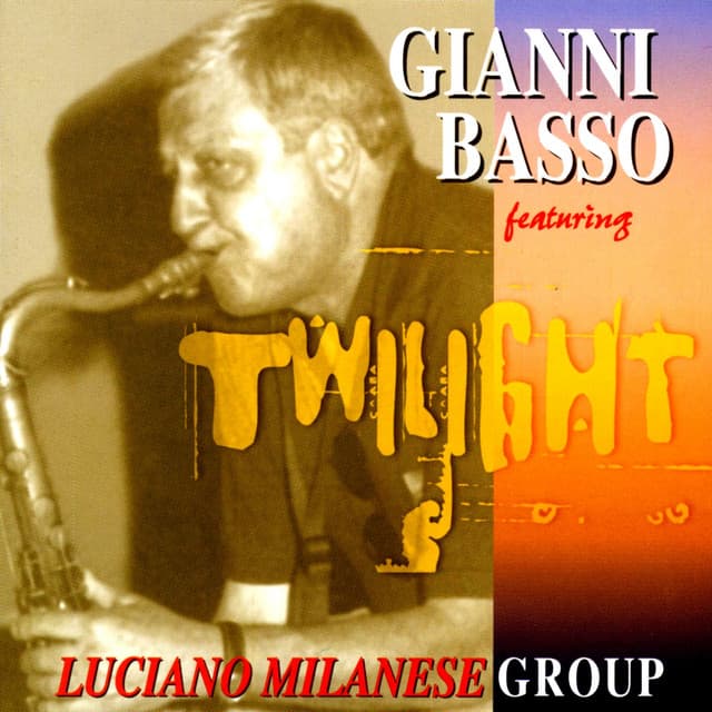 Twilight - Gianni Basso