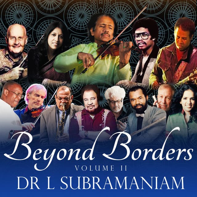 Beyond Borders Volume 2 - L. Subramaniam