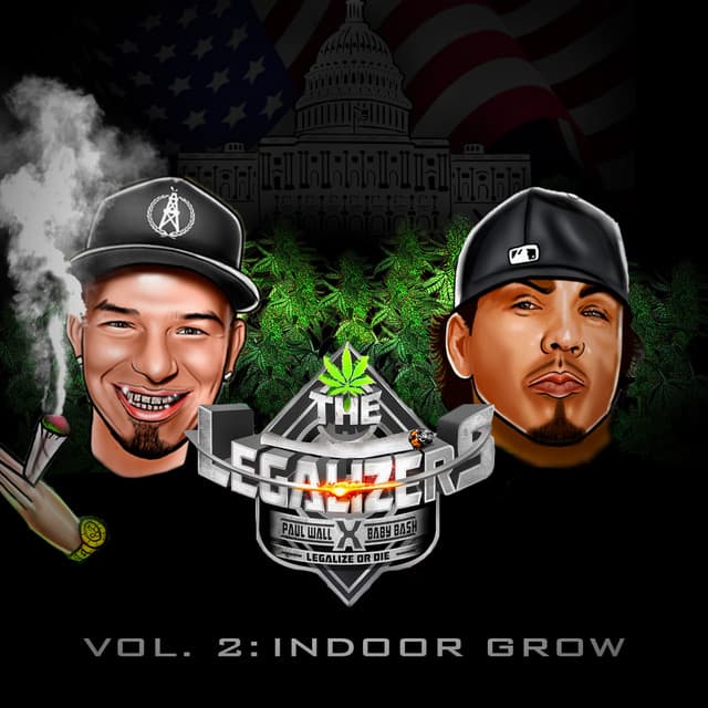 The Legalizers, Vol. 2: Indoor Grow - Baby Bash