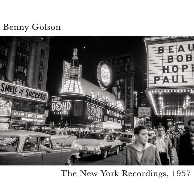 The New York Recordings, 1957 - Benny Golson