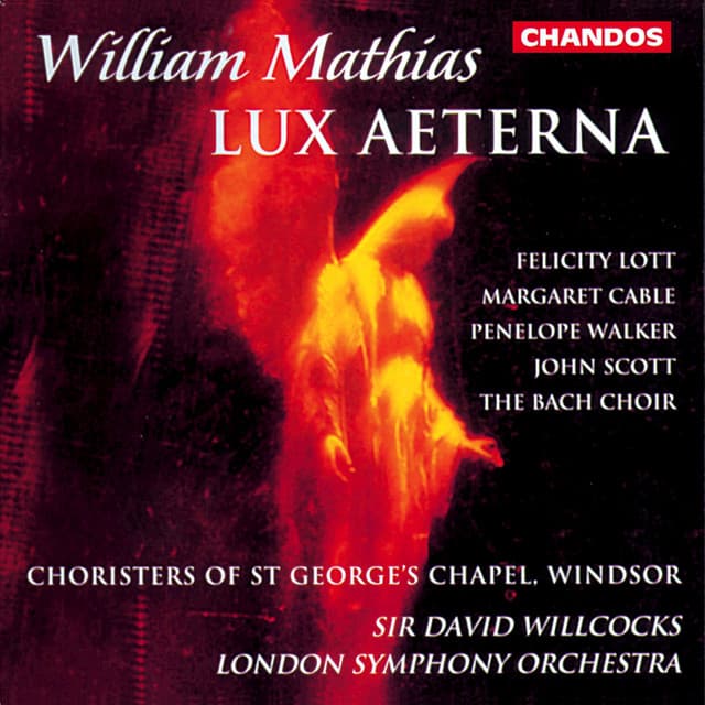 Mathias: Lux Aeterna - William Mathias