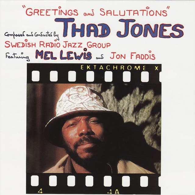 Greetings and Salutations - Thad Jones