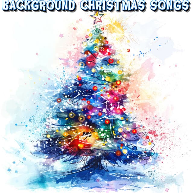 Background Christmas Songs - Christmas Music