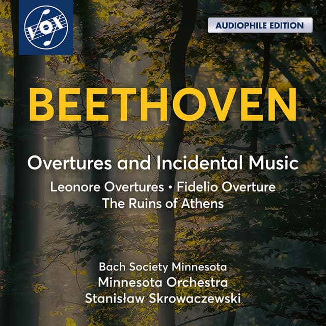 Overtures and Incidental Music - Ludwig van Beethoven