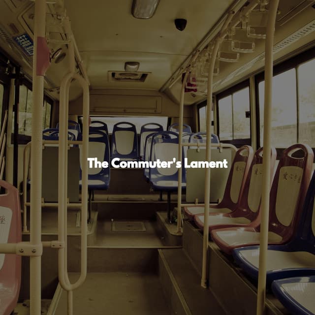 The Commuter's Lament - Sunday Brunch Music
