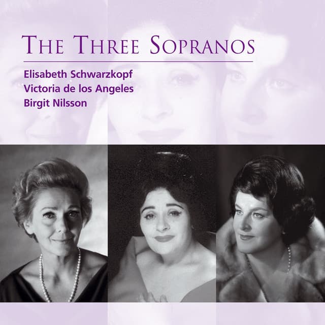 The Three Sopranos - Elisabeth Schwarzkopf