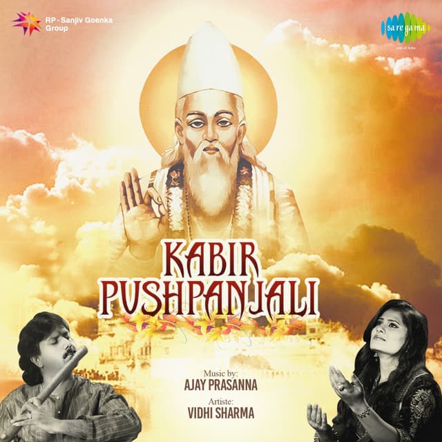 Kabir Pushpanjali - Vidhi Sharma