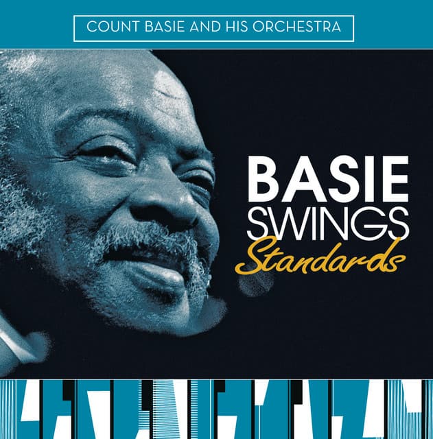 Basie Swings Standards - Count Basie