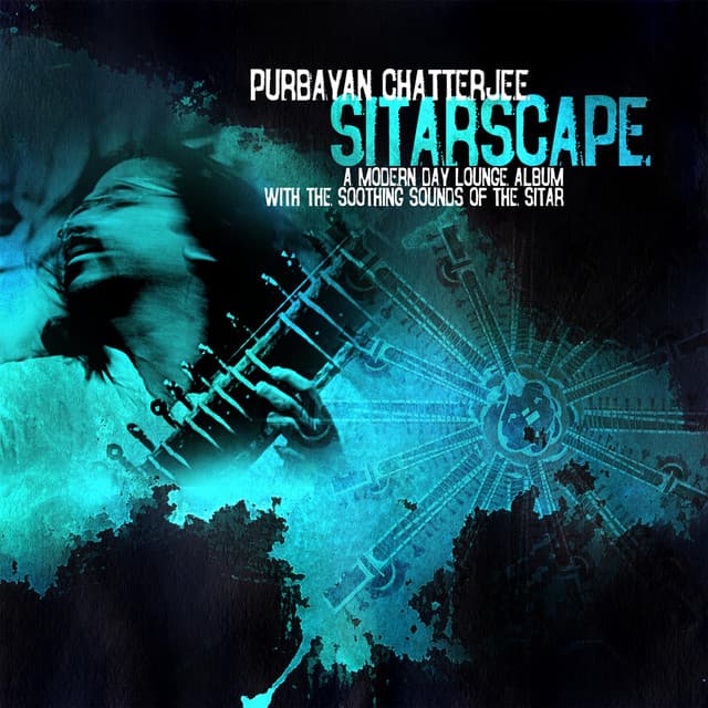 Sitarscape - Purbayan Chatterjee