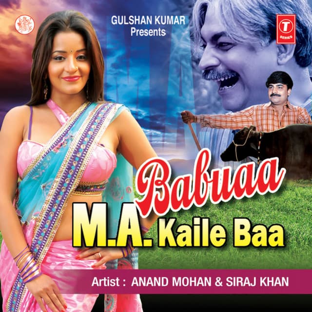 Babuaa M.A. Kaile Baa - Anand Mohan