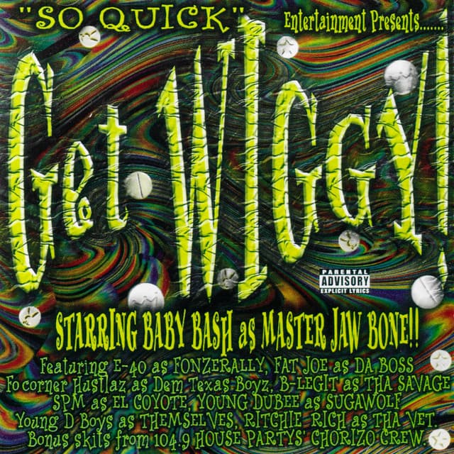 Get Wiggy - Baby Bash