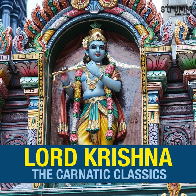 Lord Krishna - The Carnatic Classics - Uthara Unnikrishnan